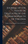 Journal of the House of Delegates of the Commonwealth of Virginia by Virginia General Assembly House of - Hardback