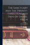 The Sanctuary And The Twenty-three Hundred Days Of Daniel Viii. 14 by Uriah Smith - Paperback