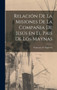 Relacion de la misiones de la compania de Jesus en el pais de los Maynas by Francisco De Figueroa - Hardback