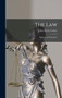 The Law; Business or Profession? by Julius Henry Cohen - Hardback