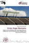 V Ctor Hugo Monta O by Adam Cornelius Bert - Paperback