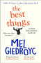 The Best Things : The Sunday Times bestseller to make your heart sing by Mel Giedroyc - Paperback