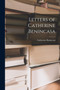 Letters of Catherine Benincasa by Catherine Benincasa - Paperback