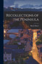 Recollections of the Peninsula by Moyle Sherer - Paperback