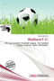 Watford F.C. by Iosias Jody - Paperback