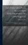Les Vies Des Plus Illustres Philosophes De L'antiquite : Avec Leurs Dogmes, Leurs Sytsemes, Leur Morale, Et Leurs Sentences Les Plus Remarquables by Diogenes Laertius - Hardback