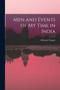 Men and Events of My Time in India by Richard Temple - Paperback