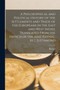 A Philosophical and Political History of the Settlements and Trade of the Europeans in the East and West Indies. Translated From the French of the Abbe Raynal, by J. Justamond by Raynal - Paperback