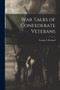 War Talks of Confederate Veterans by George S Bernard - Paperback
