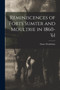 Reminiscences of Forts Sumter and Moultrie in 1860-'61 by Abner Doubleday - Paperback