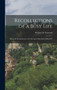 Recollections of a Busy Life : Being the Reminiscences of a Liverpool Merchant 1840-1910 by William B Forwood - Hardback