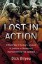 Lost in Action : A World War II Soldier's Account of Capture on Bataan and Imprisonment by the Japanese by Dick Bilyeu - Paperback