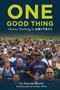 One Good Thing by Dayton Moore - Paperback