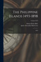The Philippine Islands 1493-1898 : 1609; Volume XVI by Emma Helen Blair - Paperback
