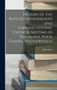 History of the Baptised Independent and Congregational Church, Meeting in Salendine Nook Chapel, Huddersfield by John Stock - Hardback