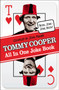 Tommy Cooper All In One Joke Book : Book Joke, Joke Book by Tommy Cooper - Paperback