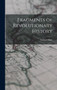 Fragments of Revolutionary History by Gaillard Hunt - Hardback