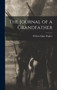 The Journal of a Grandfather by William Edgar Hughes - Hardback