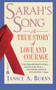 Sarah's Song : A True Story of Love and Courage by Janice A Burns - Paperback