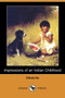 Impressions of an Indian Childhood (Dodo Press) by Zitkala-Sa - Paperback