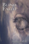 Blind Faith by Matthew Vollbrecht - Paperback