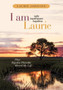 I Am Laurie : How Bipolar Disorder Altered My Life by Laurie Johnson - Hardback
