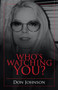 Who's Watching You? by Don Johnson - Paperback