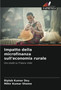 Impatto della microfinanza sull'economia rurale by Biplab Kumar Dey - Paperback
