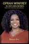 Oprah Winfrey - In Her Own Words by Raphael Afil - Paperback