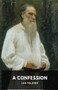 A Confession : Leo Tolstoy by Leo Tolstoy - Paperback