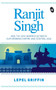 Ranjit Singh by Lepel Griffin - Paperback