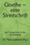 Goethe - eine Streitschrift : Der Dichterfurst in der Kontroverse by Maria Zaffarana - Paperback