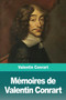 Memoires de Valentin Conrart by Valentin Conrart - Paperback