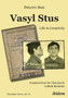 Vasyl Stus : Life in Creativity by Dmytro Stus - Paperback