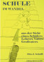 Schule im Wandel : aus der Sicht eines Schulers, Lehrers, Vaters und Grossvaters by Otto Schoeffl - Paperback