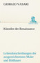 Kunstler Der Renaissance by Giorgio Vasari - Paperback