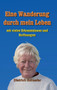 Eine Wanderung Durch Mein Leben by Dietrich Schaefer - Hardback