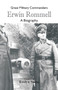 Great Military Commanders - Erwin Rommel : A Biography by Evelyn Stone - Paperback