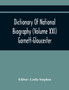 Dictionary Of National Biography (Volume Xxi) Garnett-Gloucester by Leslie Stephen - Paperback