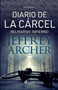 Diario de la carcel, volumen I - Belmarsh : Infierno by Jeffrey Archer - Paperback