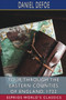 Tour through the Eastern Counties of England, 1722 (Esprios Classics) by Daniel Defoe - Paperback