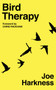 Bird Therapy by Joe Harkness - Hardback