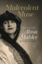 Malevolent Muse by Oliver Hilmes - Hardback