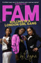 FAM: Rolling in a London Girl Gang : Rolling in a London Girl Gang by Chyna - Paperback