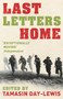 Last Letters Home by Tamasin Day-Lewis - Hardback