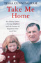 Take Me Home by Tessa Cunningham - Paperback