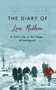 The Diary of Lena Mukhina : A Girl's Life in the Siege of Leningrad by Lena Mukhina - Hardback