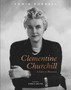 Clementine Churchill : A Life in Pictures by Sonia Purnell - Hardback