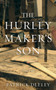 The Hurley Maker's Son by Patrick Deeley - Hardback