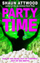 Party Time by Shaun Attwood - Paperback
